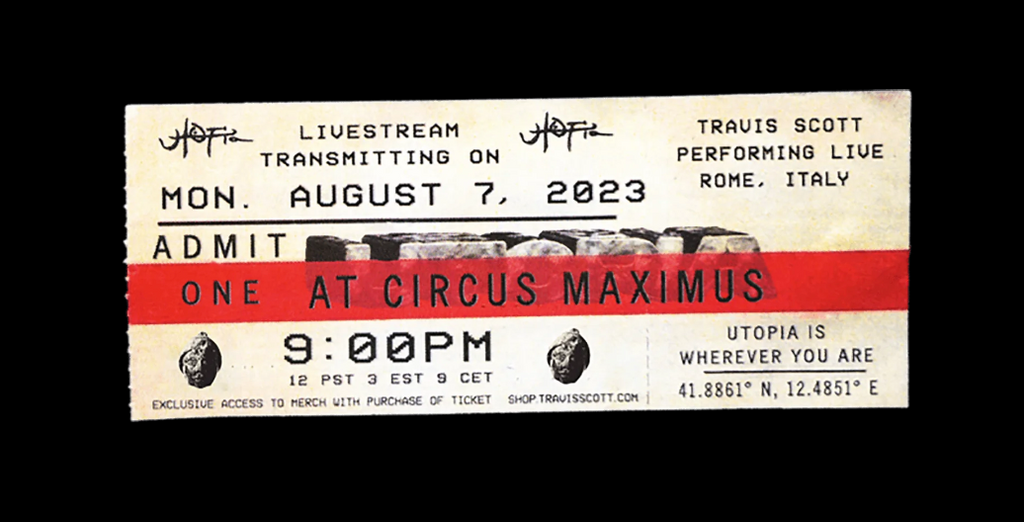 Travis Scott is selling $15 Live Stream tickets to his Circus Maximus